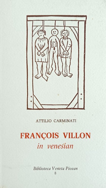 FRANCOIS VILLON. IN VENESIAN