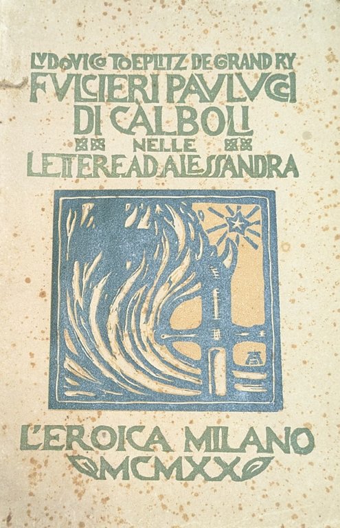 FUCILIERI PAULUCCI DI CABOLI NELLE LETTERE AD ALESSANDRA