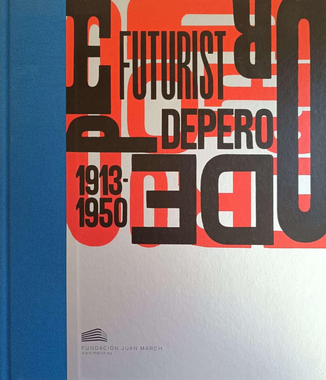 FUTURIST DEPERO. 1913 - 1950