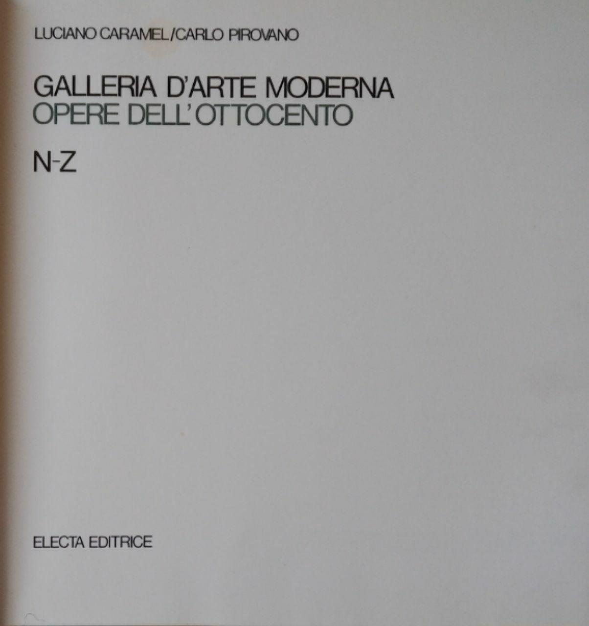 GALLERIA D'ARTE MODERNA. OPERE DELL'OTTOCENTO (N-Z)
