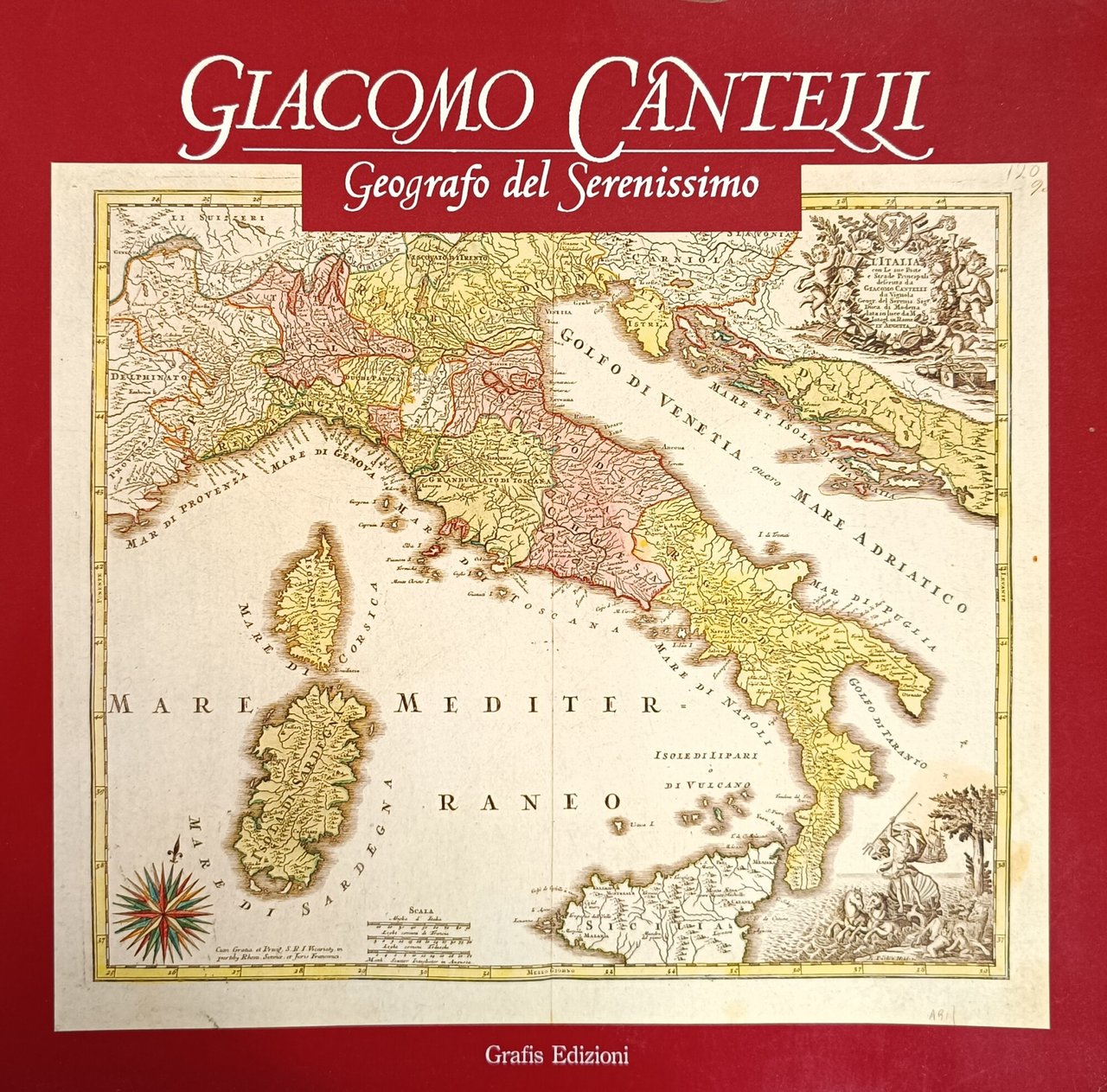 GIACOMO CANTELLI. GEOGRAFO DEL SERENISSIMO
