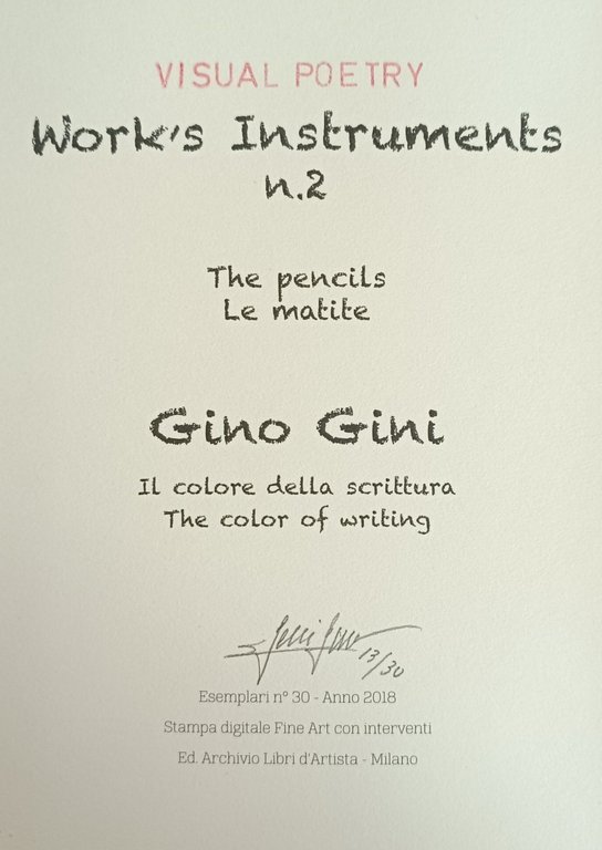 GINO GINI. SCRITTURA. VISUAL POETRY. WORK'S INSTRUMENTS N.2