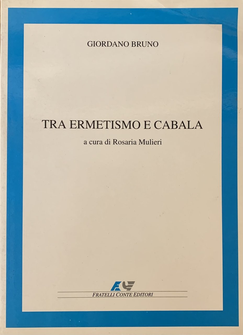 TRA ERMETISMO E CABALA