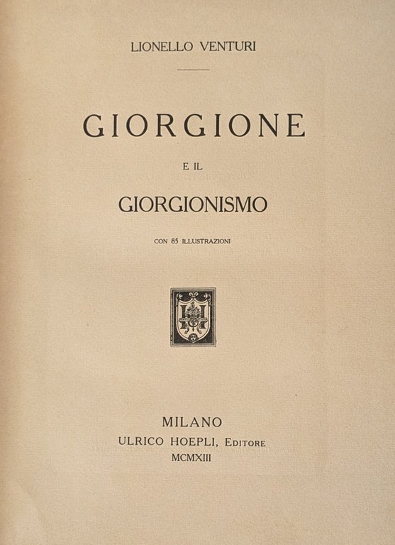 GIORGIONE E IL GIORGIONISMO