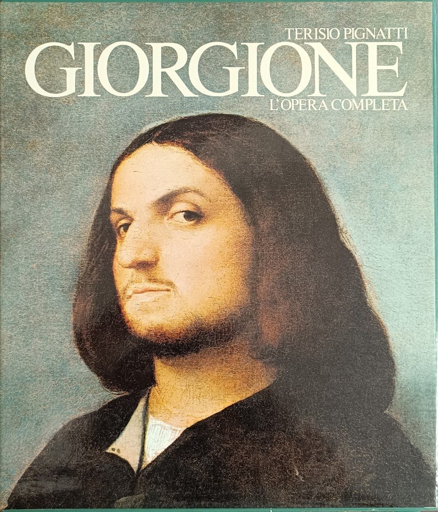 GIORGIONE. L'OPERA COMPLETA