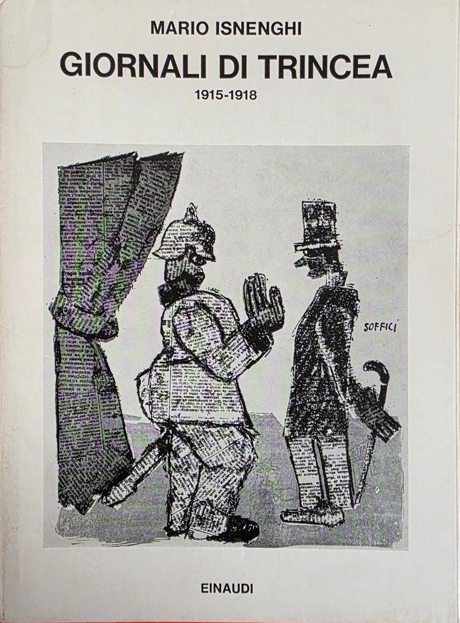GIORNALI DI TRINCEA. 1915 - 1918 | Immagine principale