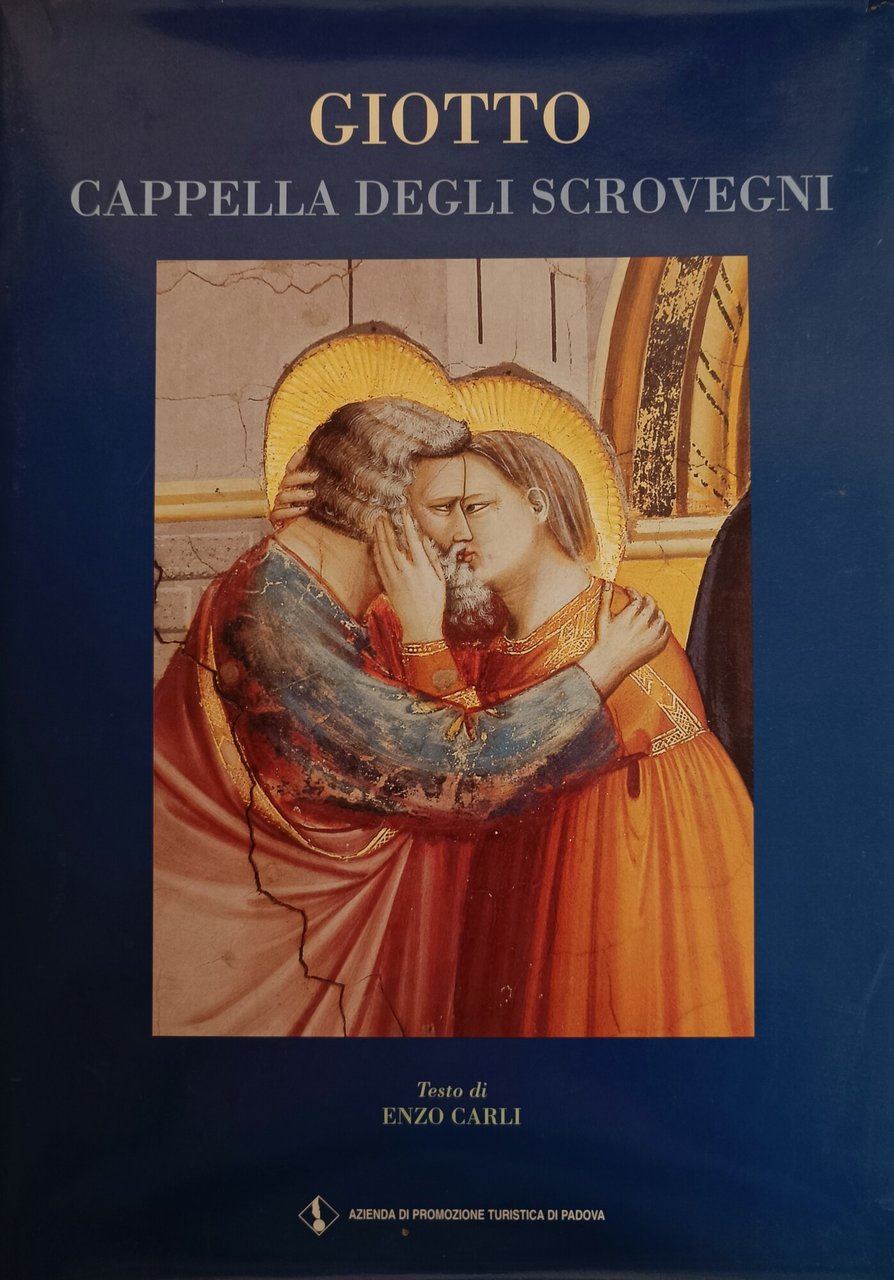 GIOTTO. CAPPELLA DEGLI SCROVEGNI