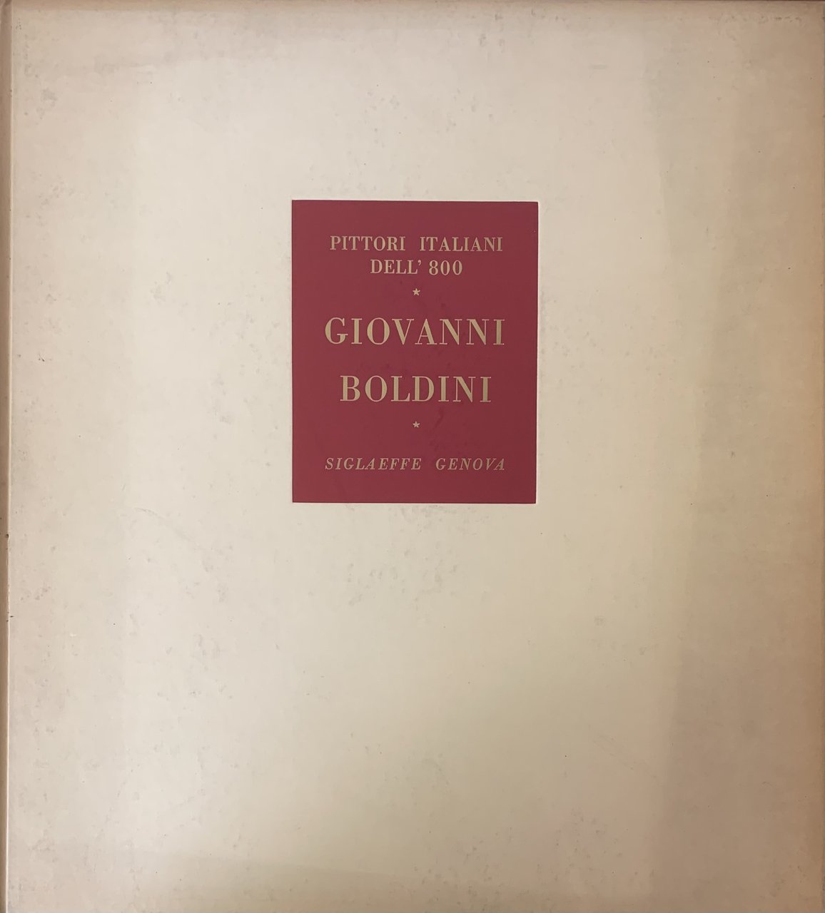 GIOVANNI BOLDINI. PITTORI ITALIANI DELL'800
