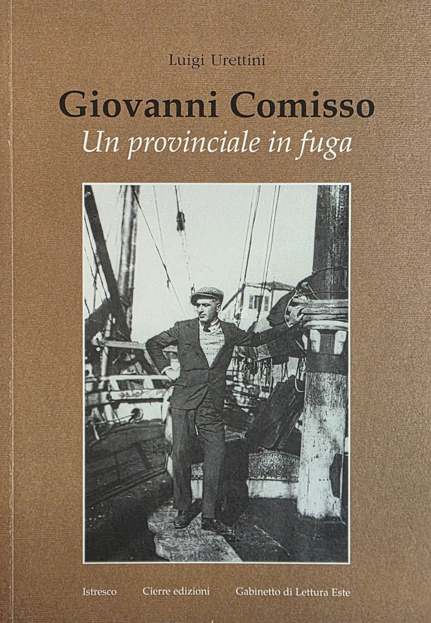 GIOVANNI COMISSO. UN PROVINCIALE IN FUGA | Immagine principale