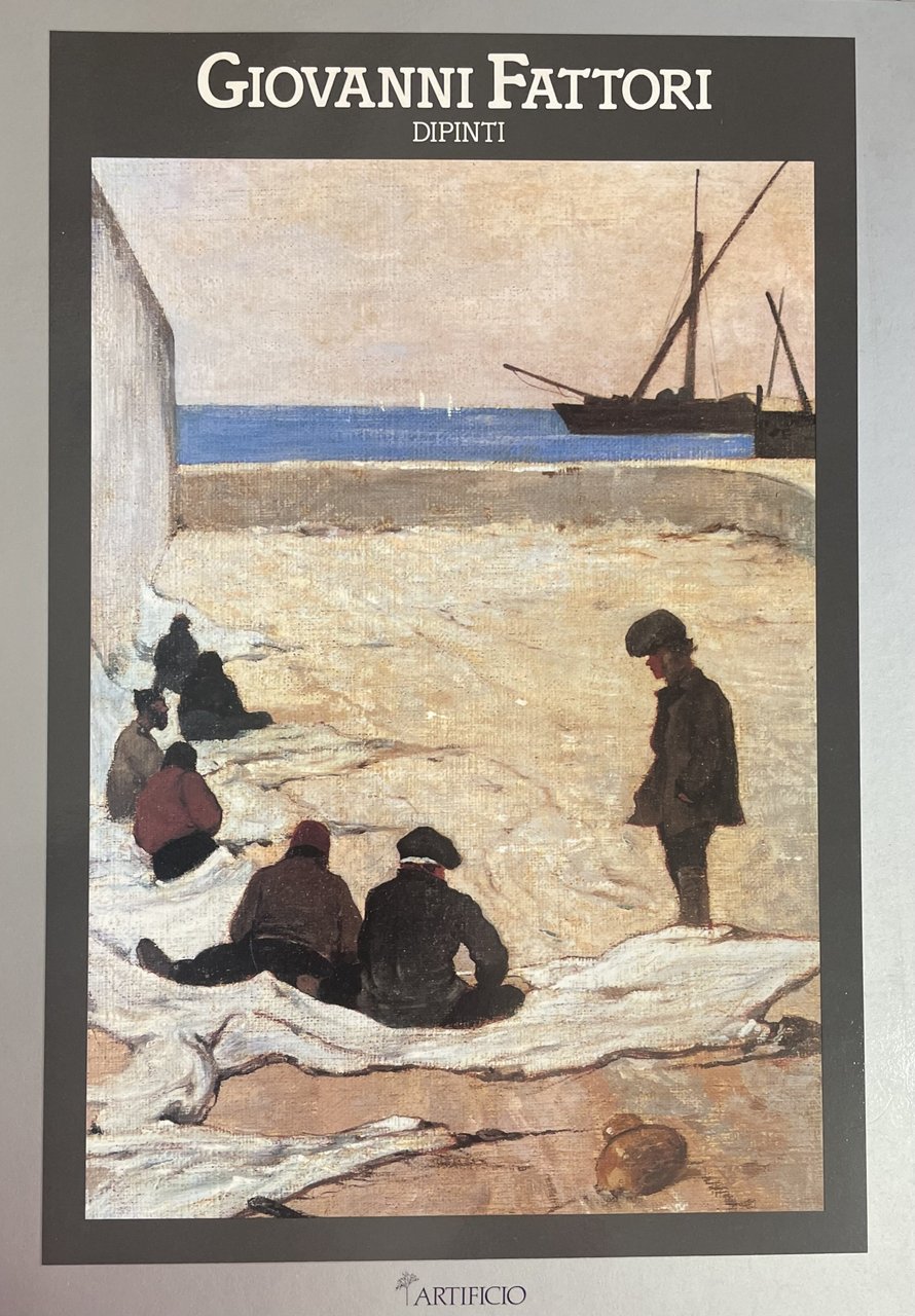 GIOVANNI FATTORI. DIPINTI 1854 - 1906