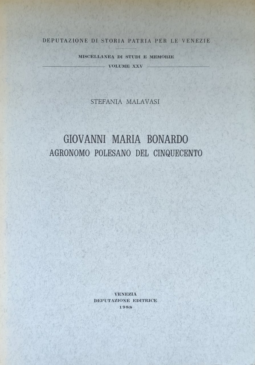 GIOVANNI MARIA BONARDO AGRONOMO POLESANO DEL CINQUECENTO | Immagine principale