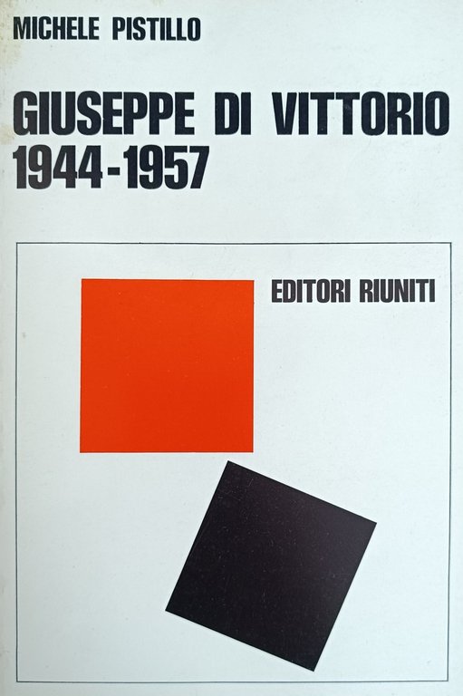 GIUSEPPE DI VITTORIO 1944 - 1957