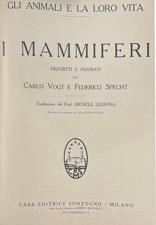 GLI ANIMALI E LA LORO VITA. I MAMMIFERI