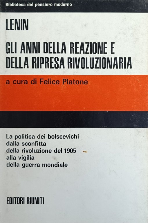 GLI ANNI DELLA REAZIONE E DELLA RIPRESA RIVOLUZIONARIA