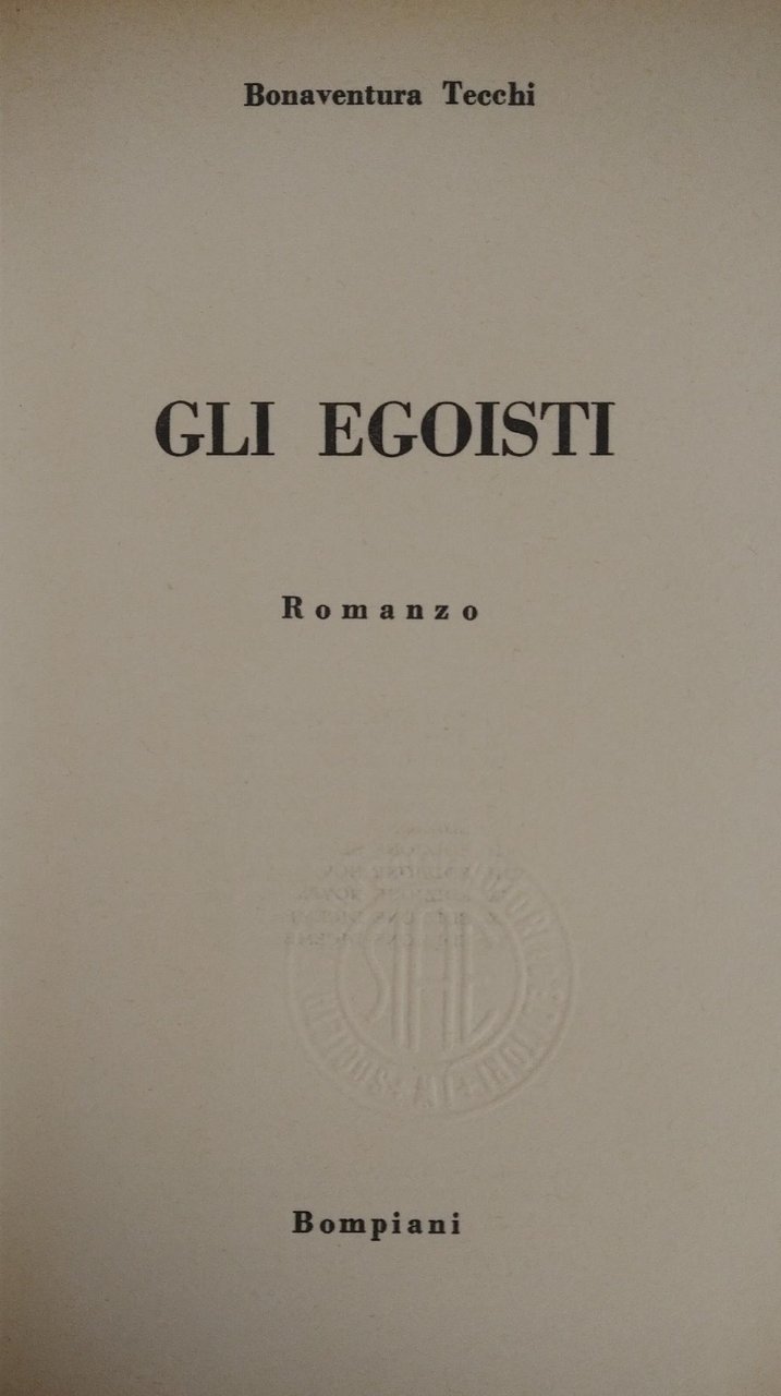 GLI EGOISTI