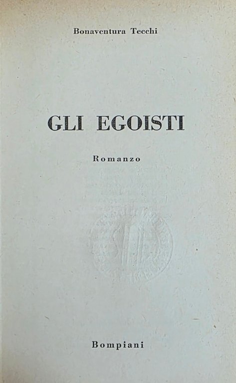 GLI EGOISTI