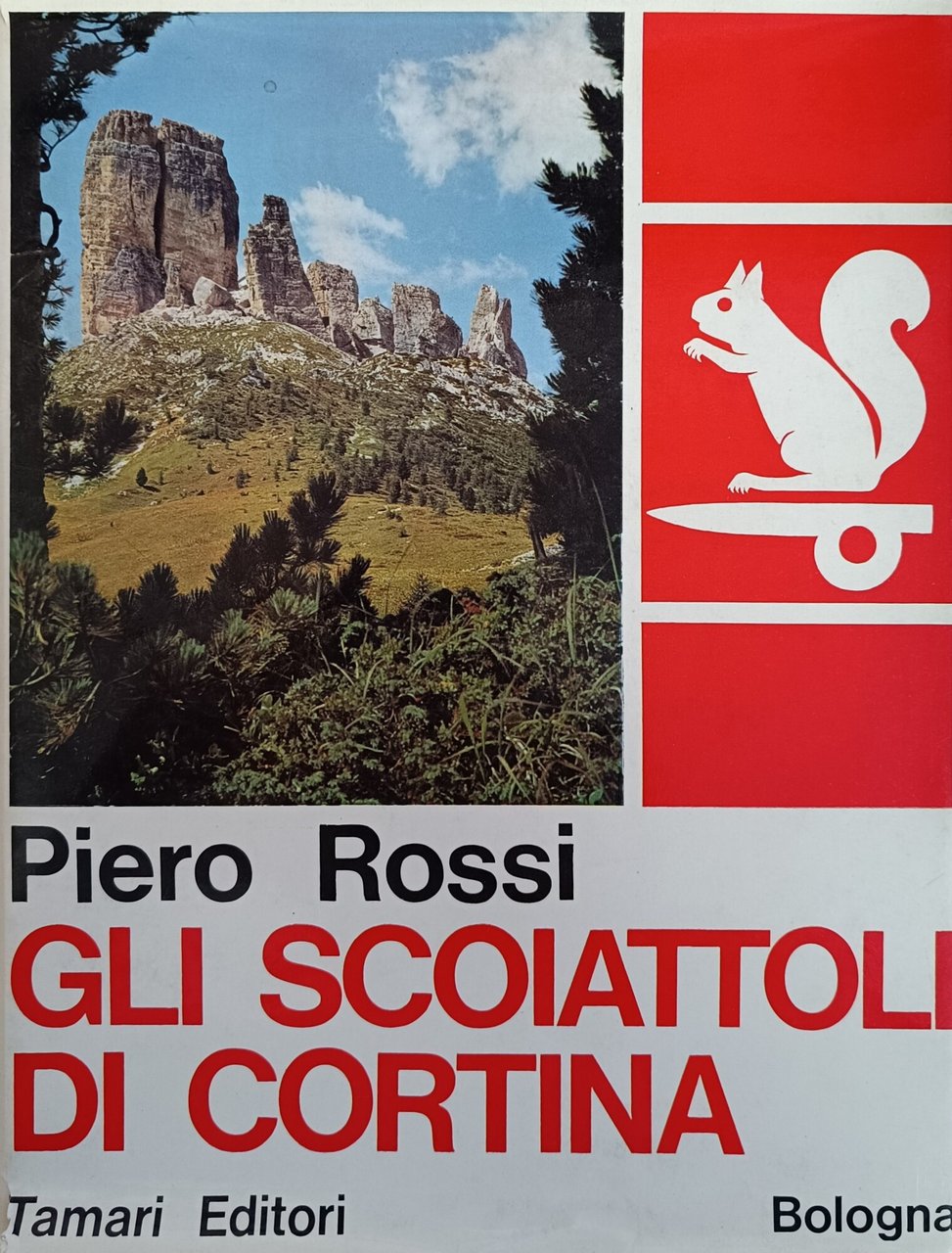 GLI SCOIATTOLI DI CORTINA