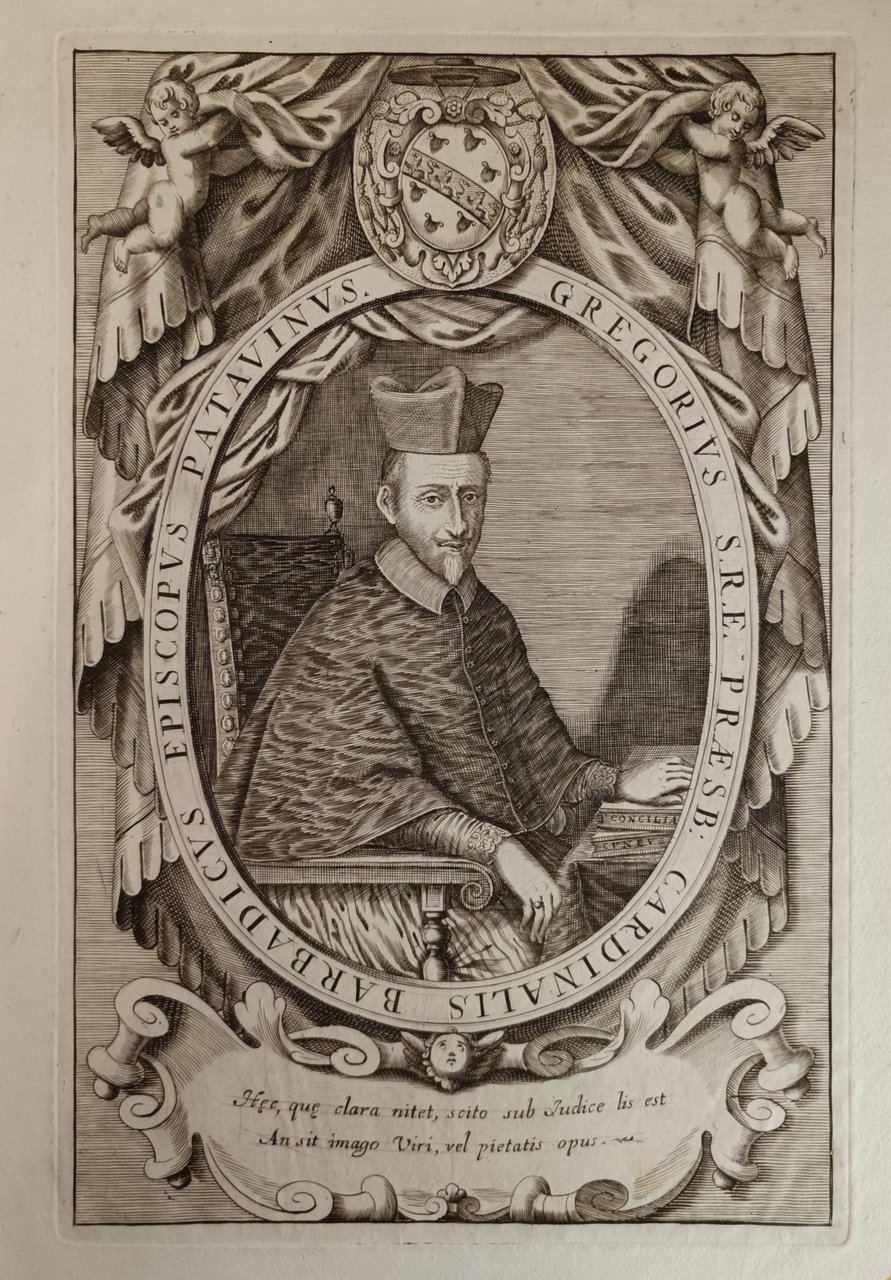 GREGORVS S.R.E. PRAESB. CARDINALIS BARBADICVS EPISCOPVS PATAVINVS
