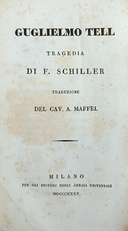 GUGLIELMO TELL. TRAGEDIA