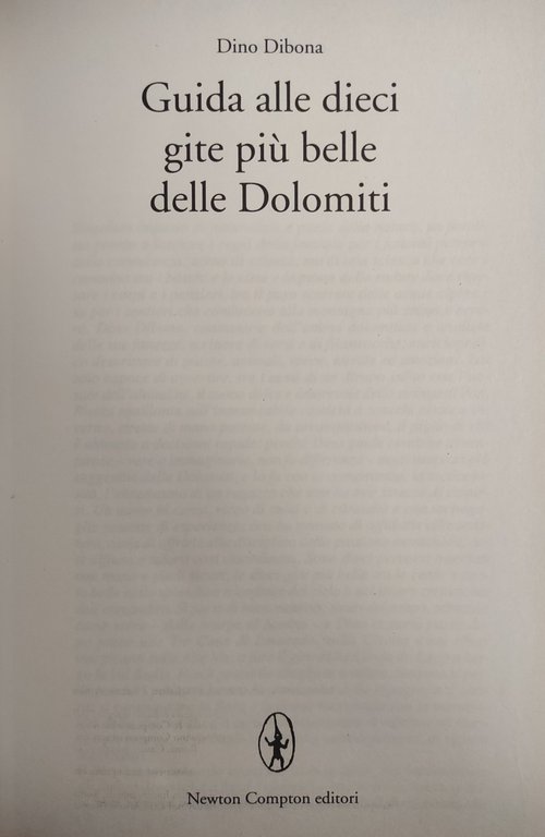GUIDA ALLE DOLOMITI. GUIDA ALLE DIECI GITE PIÙ BELLE DELLE …