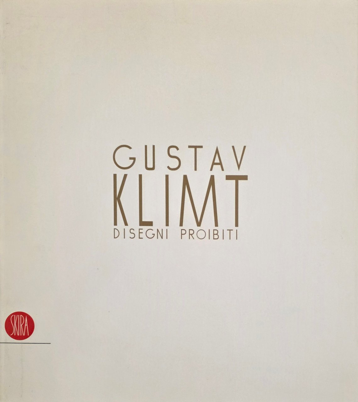 GUSTAV KLIMT. DISEGNI PROIBITI