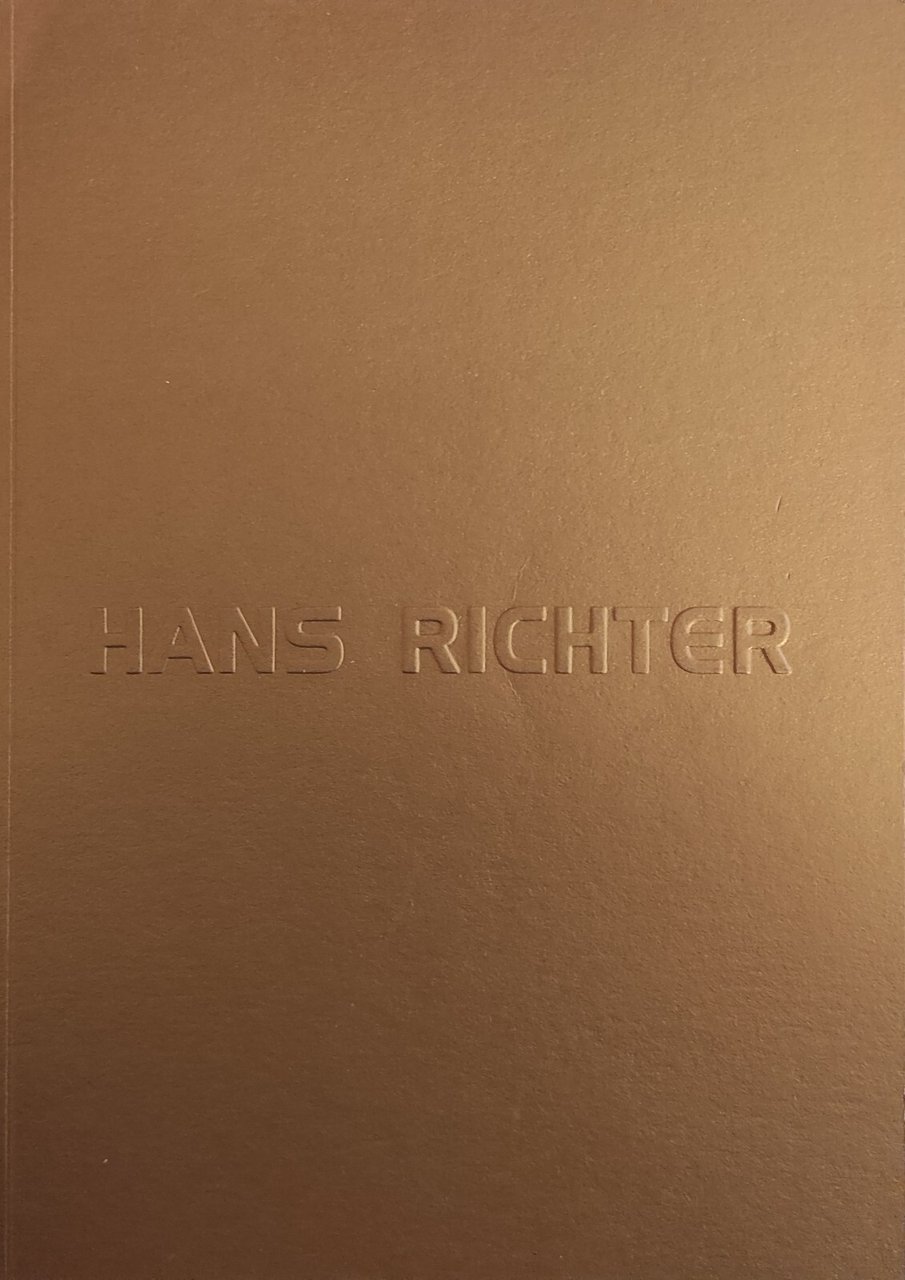 HANS RICHTER. OPERE DAL 1910 AL 1974