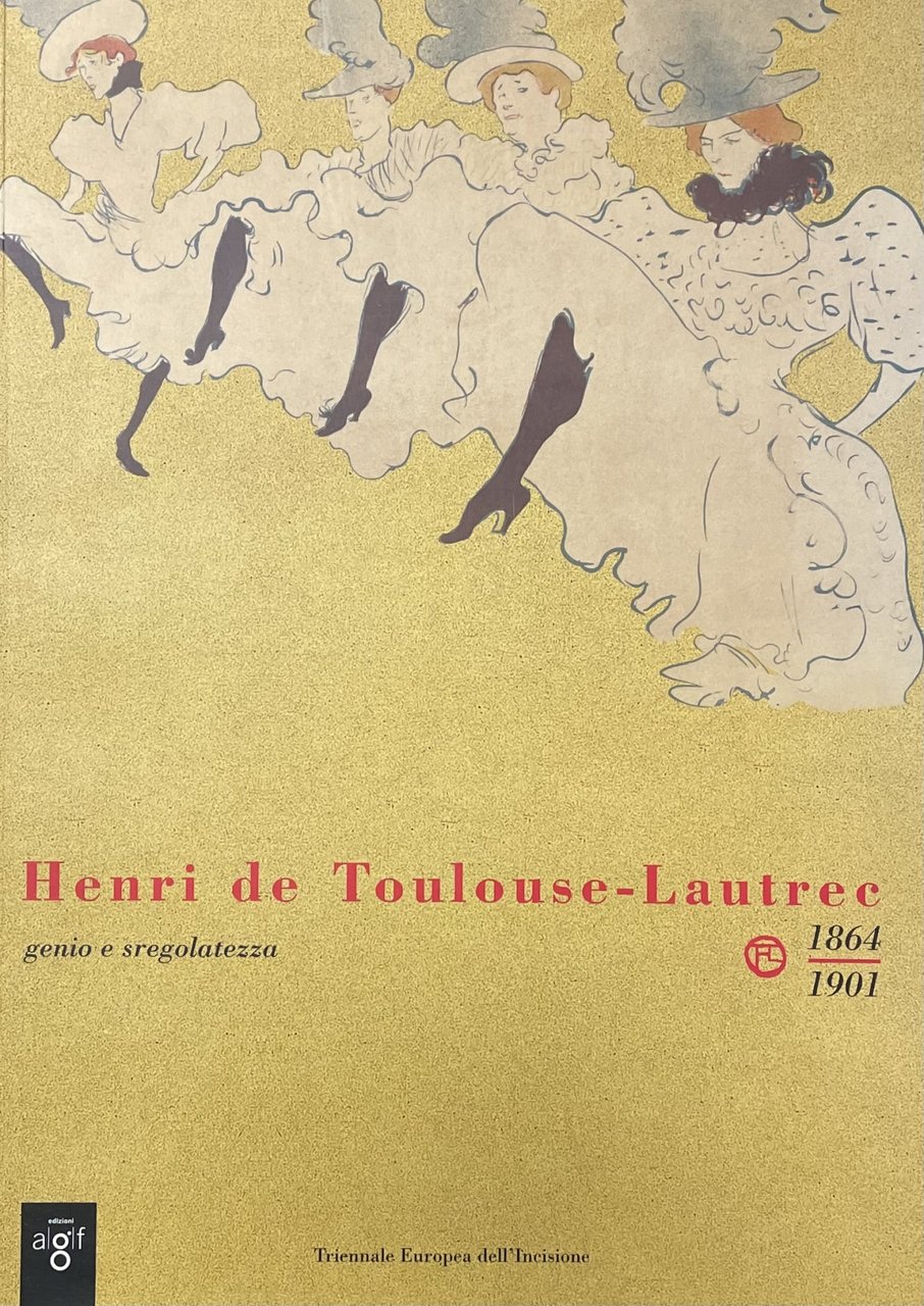 HENRI DE TOULOUSE-LAUTREC 1864 / 1901. GENIO E SREGOLATEZZA | Immagine principale