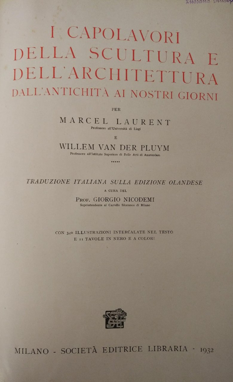 I CAPOLAVORI DELLA SCULTURA E DELL'ARCHITETTURA DELL'ANTICHITA AI NOSTRI GIORNI