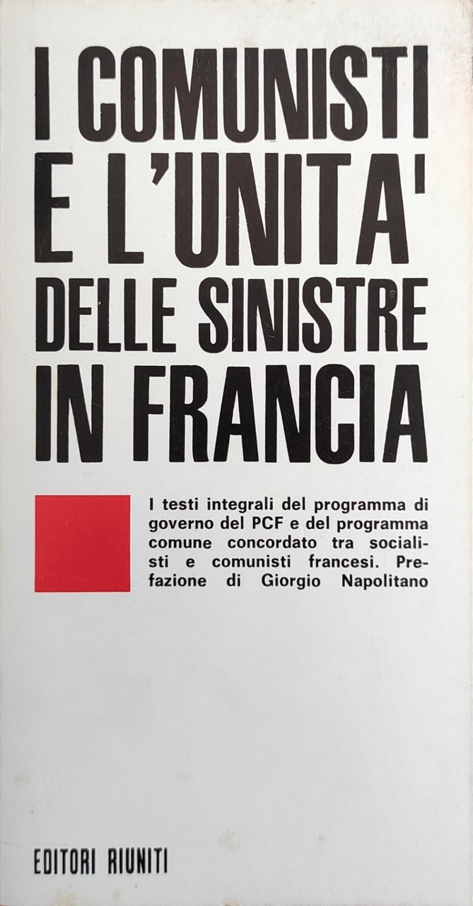 I COMUNISTI E L'UNITA' DELLE SINISTRE IN FRANCIA