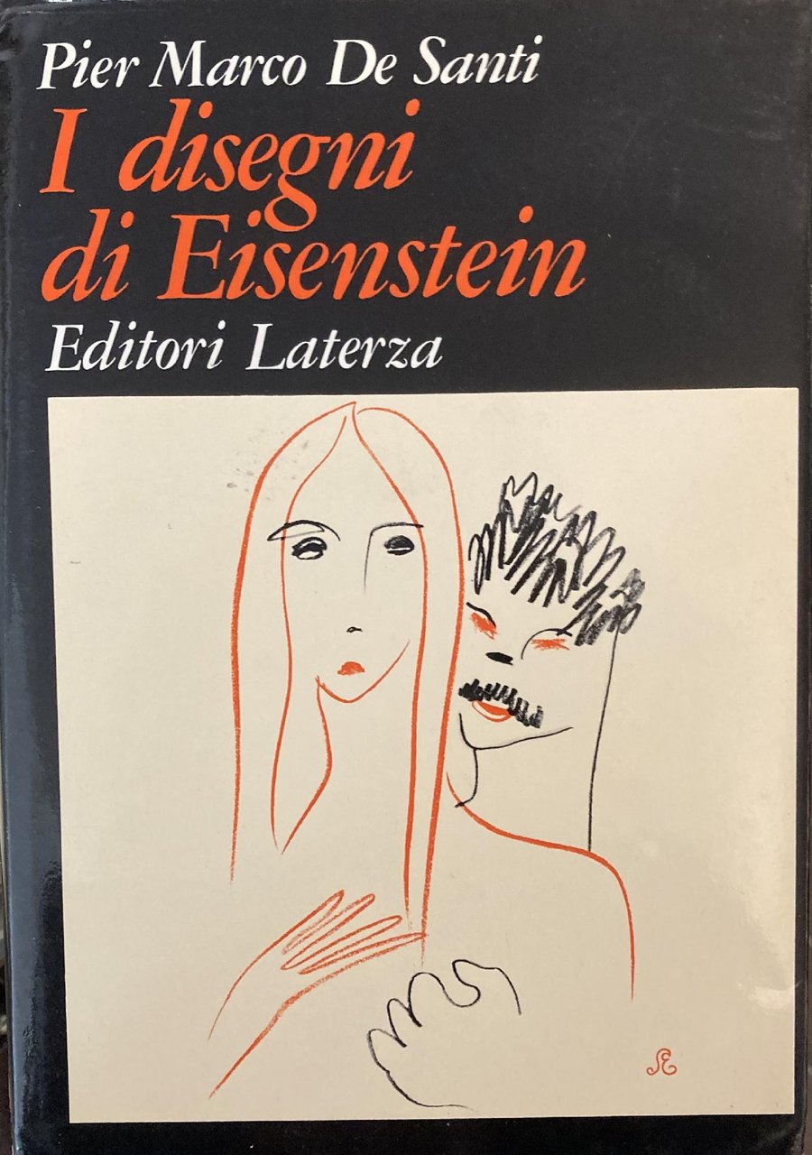 I DISEGNI DI EISENSTEIN