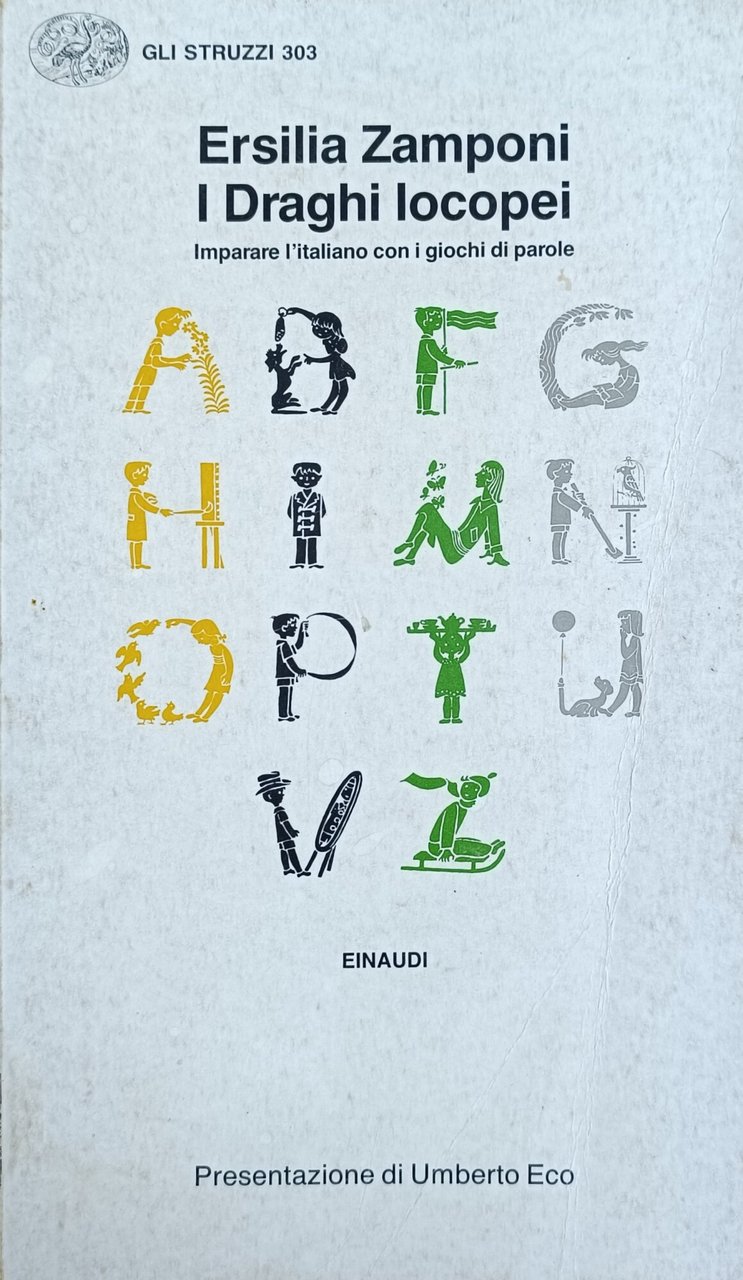 I DRAGHI IOCOPEI. IMPARARE L' ITALIANO CON I GIOCHI DI …