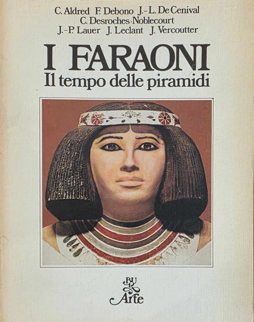 I FARAONI. IL TEMPO DELLE PIRAMIDI. DALLA PREISTORIA AGLI HYKSOS … | Immagine principale