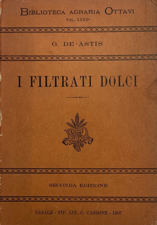 I FILTRATI DOLCI. MONOGRAFIA DELLA FILTRAZIONE DEI MOSTI E DELLA …