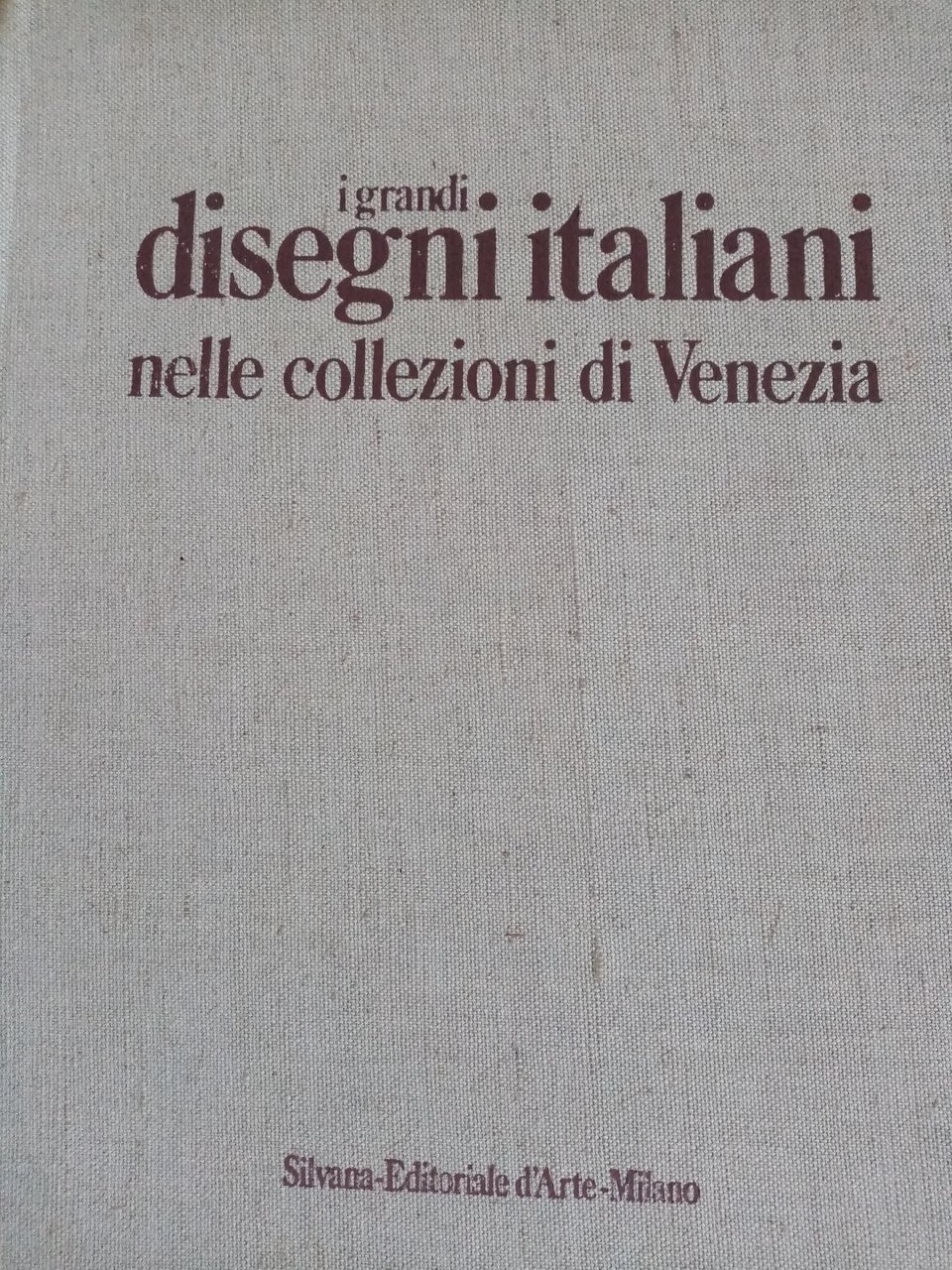 I GRANDI DISEGNI ITALIANI NELLE COLLEZIONI DI VENEZIA