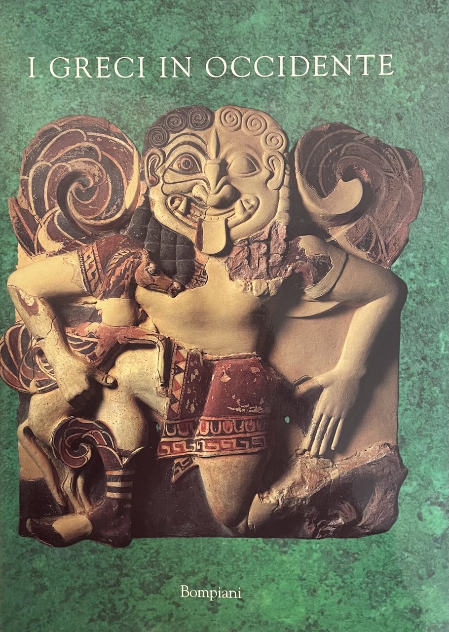 I GRECI IN OCCIDENTE
