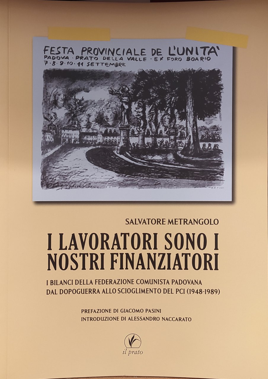 I LAVORATORI SONO I NOSTRI FINANZIATORI