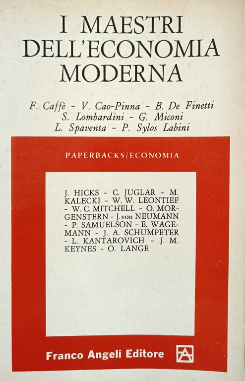 I MAESTRI DELL' ECONOMIA MODERNA