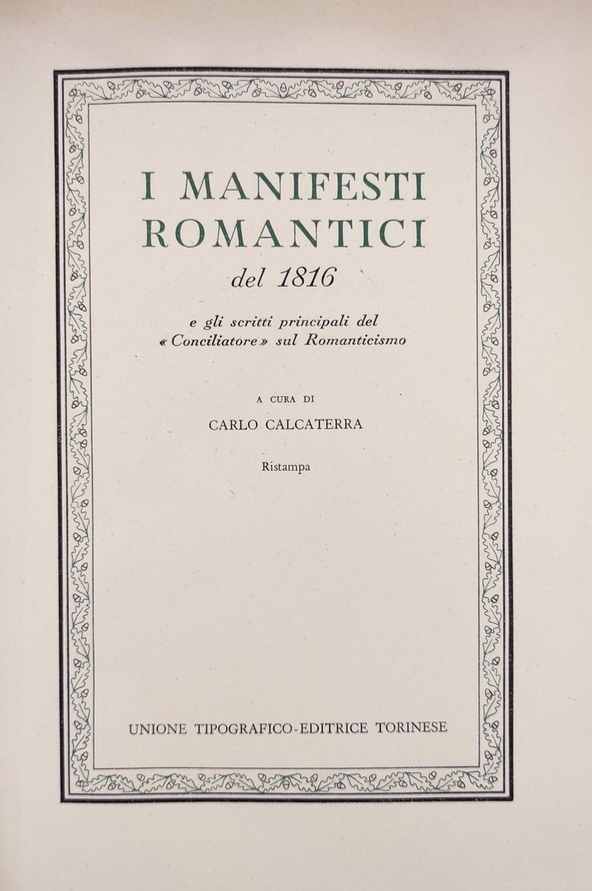 I MANIFESTI ROMANTICI DEL 1816. E GLI SCRITTI PRINCIPALI DEL …