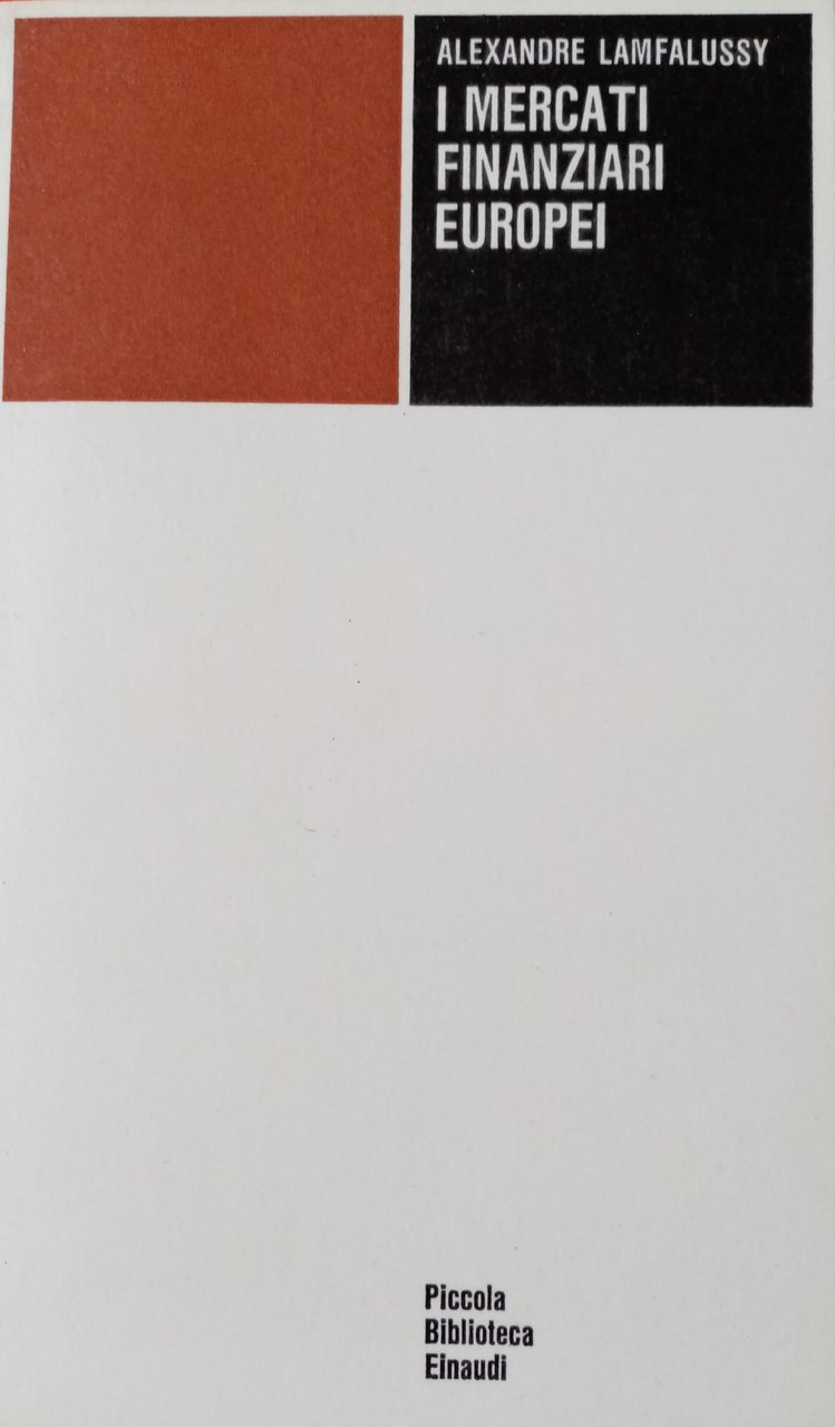 I MERCATI FINANZIARI EUROPEI