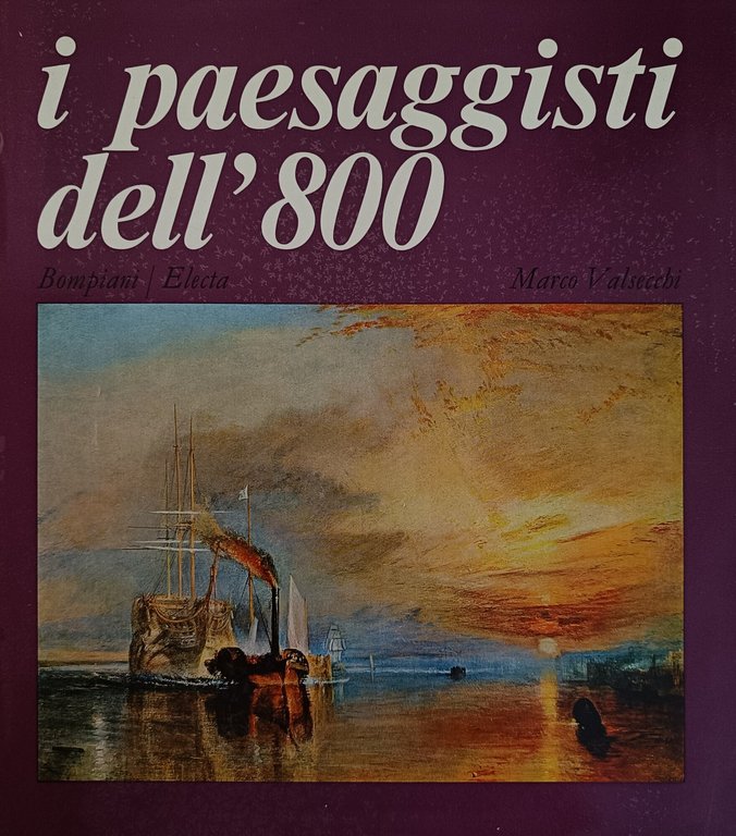 I PAESAGGISTI DELL'800