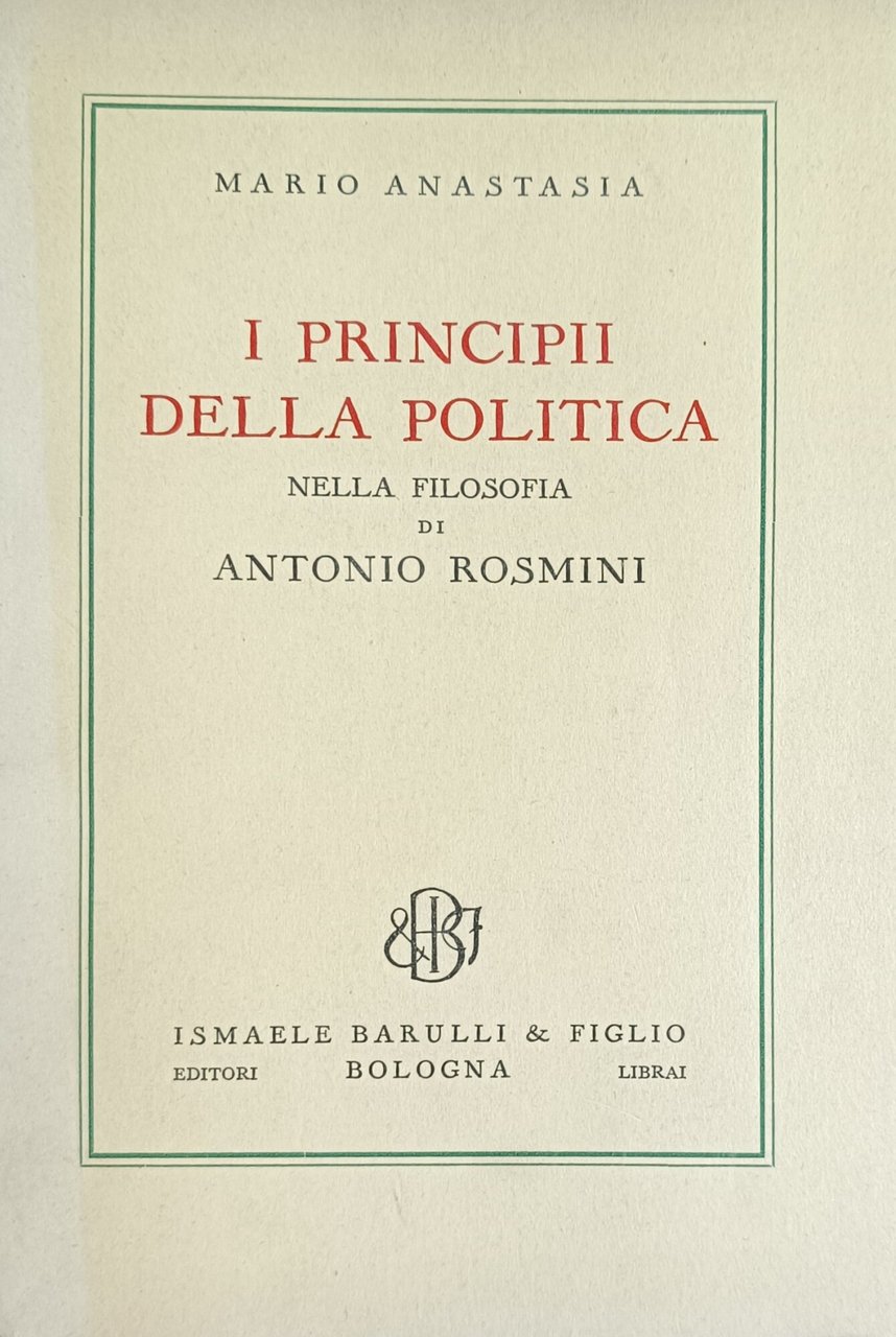 I PRINCIPII DELLA POLITICA NELLA FILOSOFIA DI ANTONIO ROSMINI