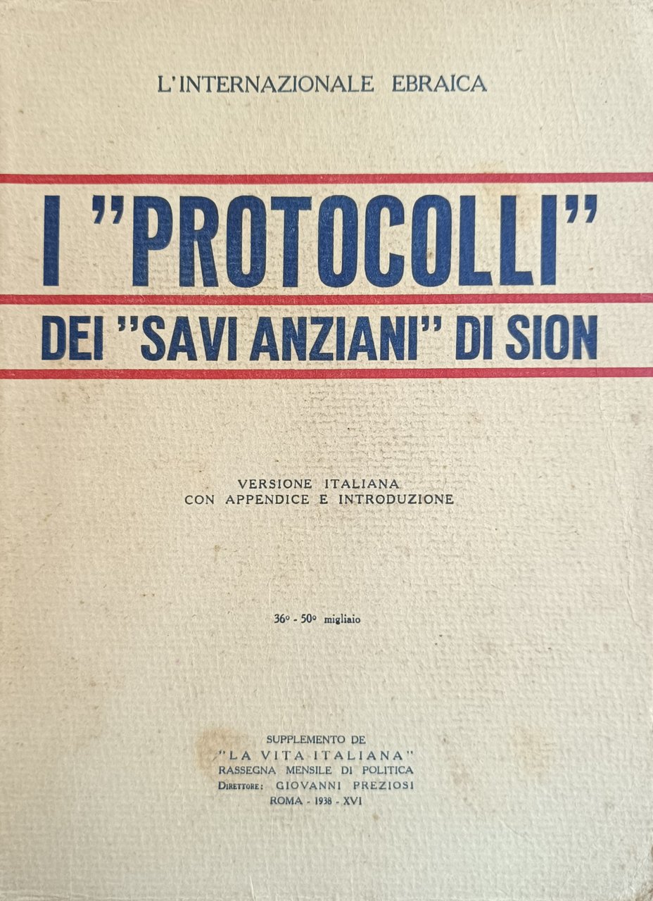 I "PROTOCOLLI" DEI "SAVI ANZIANI" DI SION