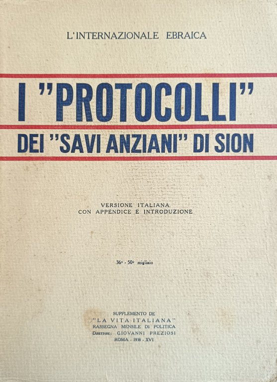 I "PROTOCOLLI" DEI "SAVI ANZIANI" DI SION
