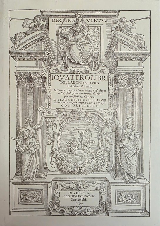 I QUATTRO LIBRI DELL' ARCHITETTURA | Immagine Gallery 2