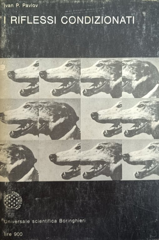 I RIFLESSI CONDIZIONATI