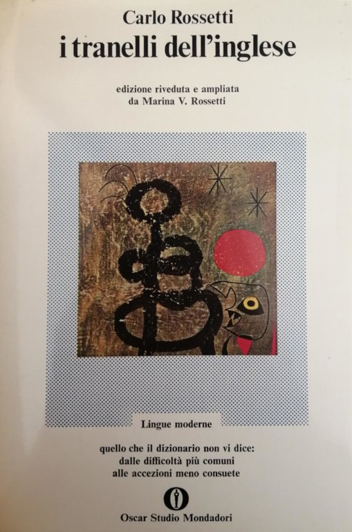 I TRANELLI DELL' INGLESE: QUELLO CHE IL DIZIONARIO NON VI …