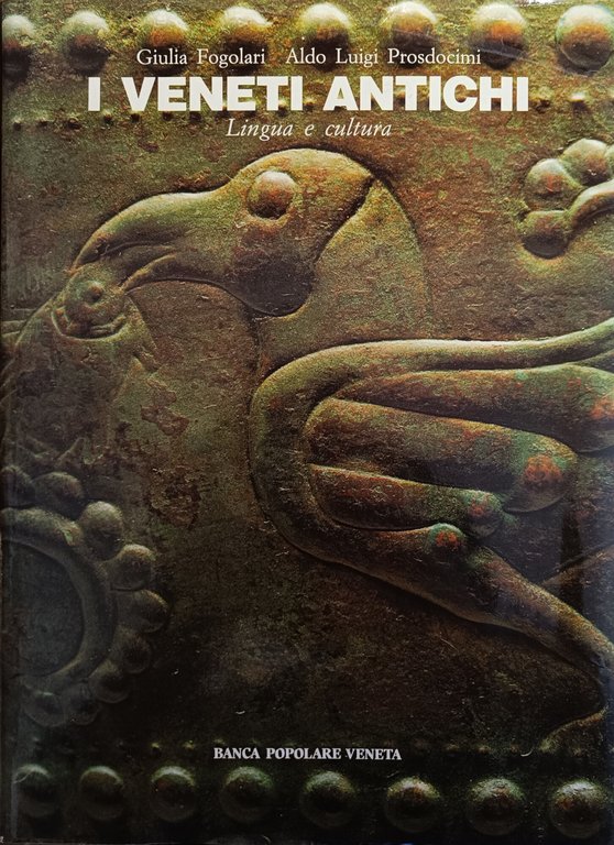 I VENETI ANTICHI. LINGUA E CULTURA