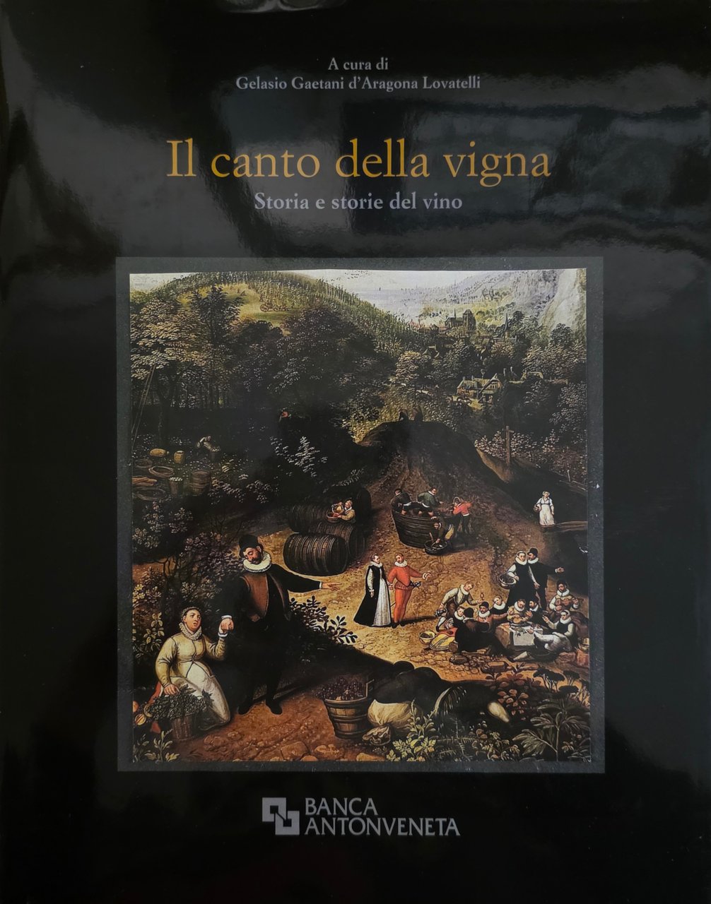 IL CANTO DELLA VIGNA. STORIA E STORIE DEL VINO | Immagine principale