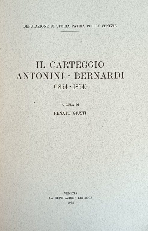 IL CARTEGGIO ANTONINI - BERNARDI (1854-1874) | Immagine Gallery 3