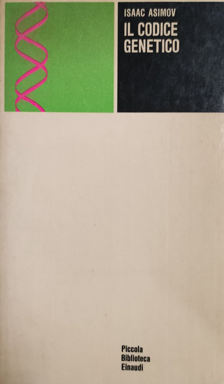 IL CODICE GENETICO